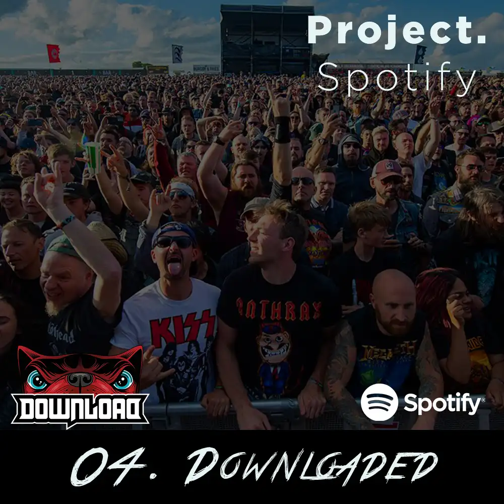 Spotify Playlist: 04 - Download Festival