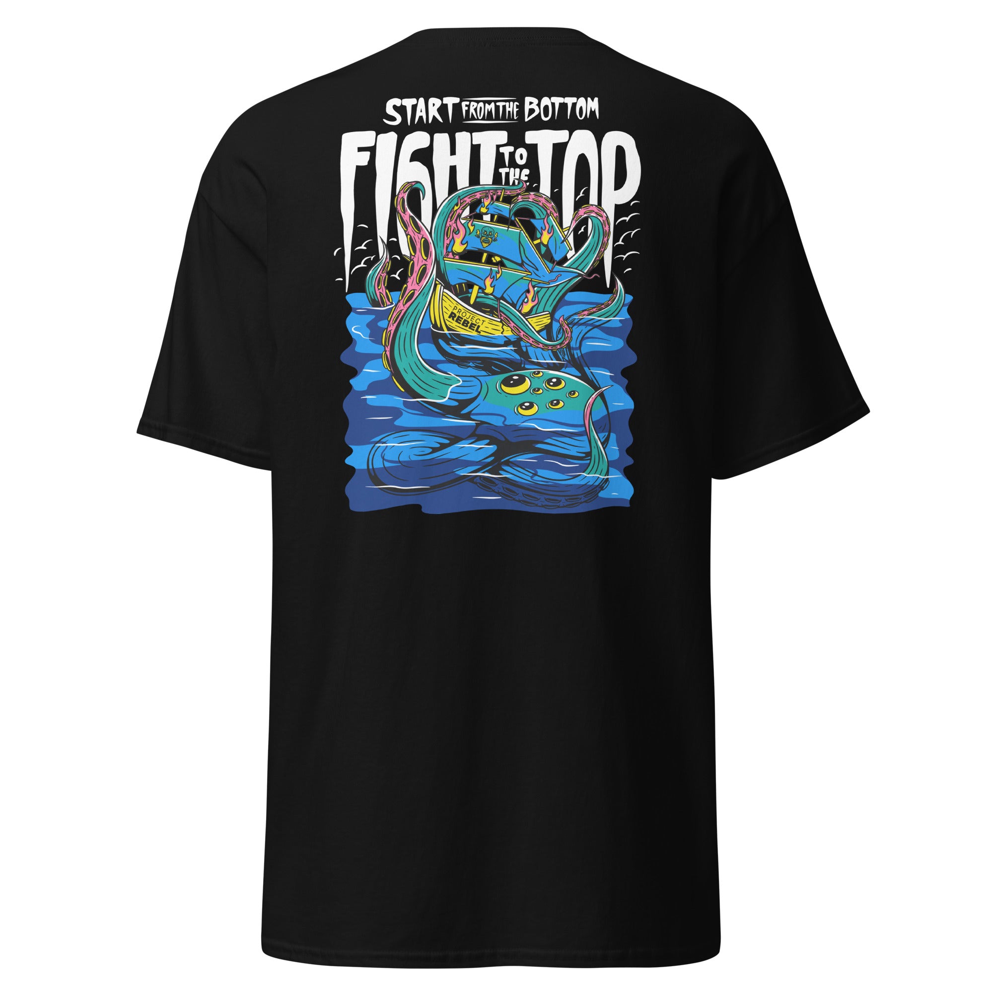 Fight to the Top T-Shirt - ProjectRebelClothing
