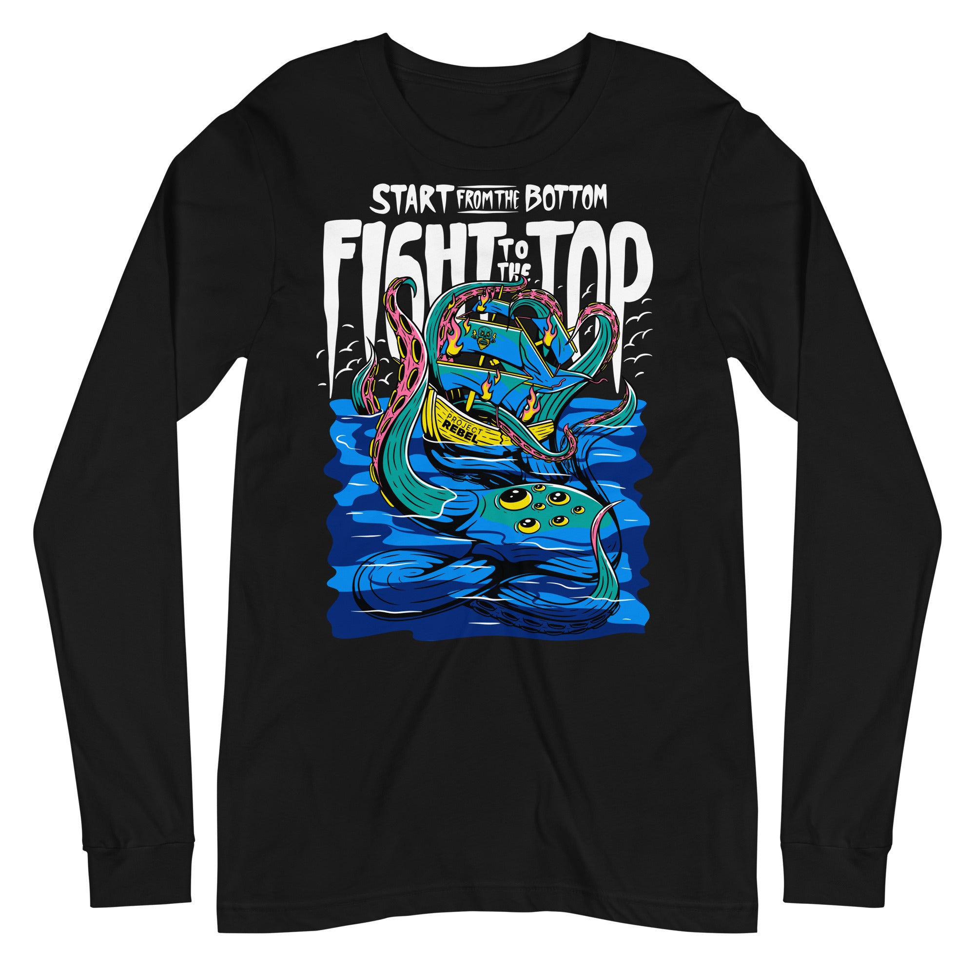 Fight to the Top Long Sleeve T-Shirt - ProjectRebelClothing
